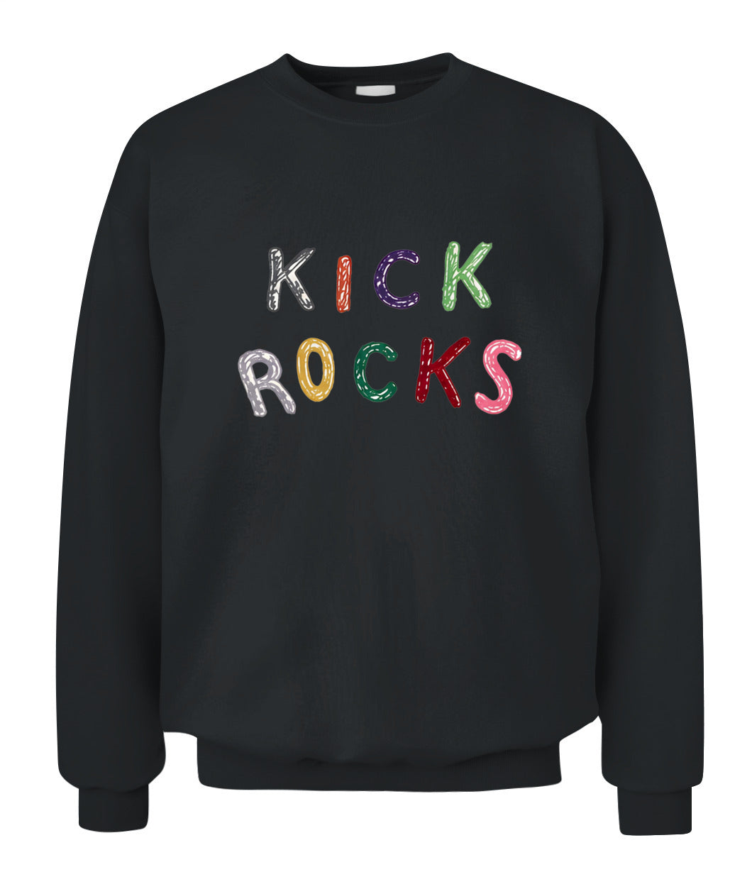 Kick Rocks Cunningham Shirt Unisex Crewneck Sweatshirt Black