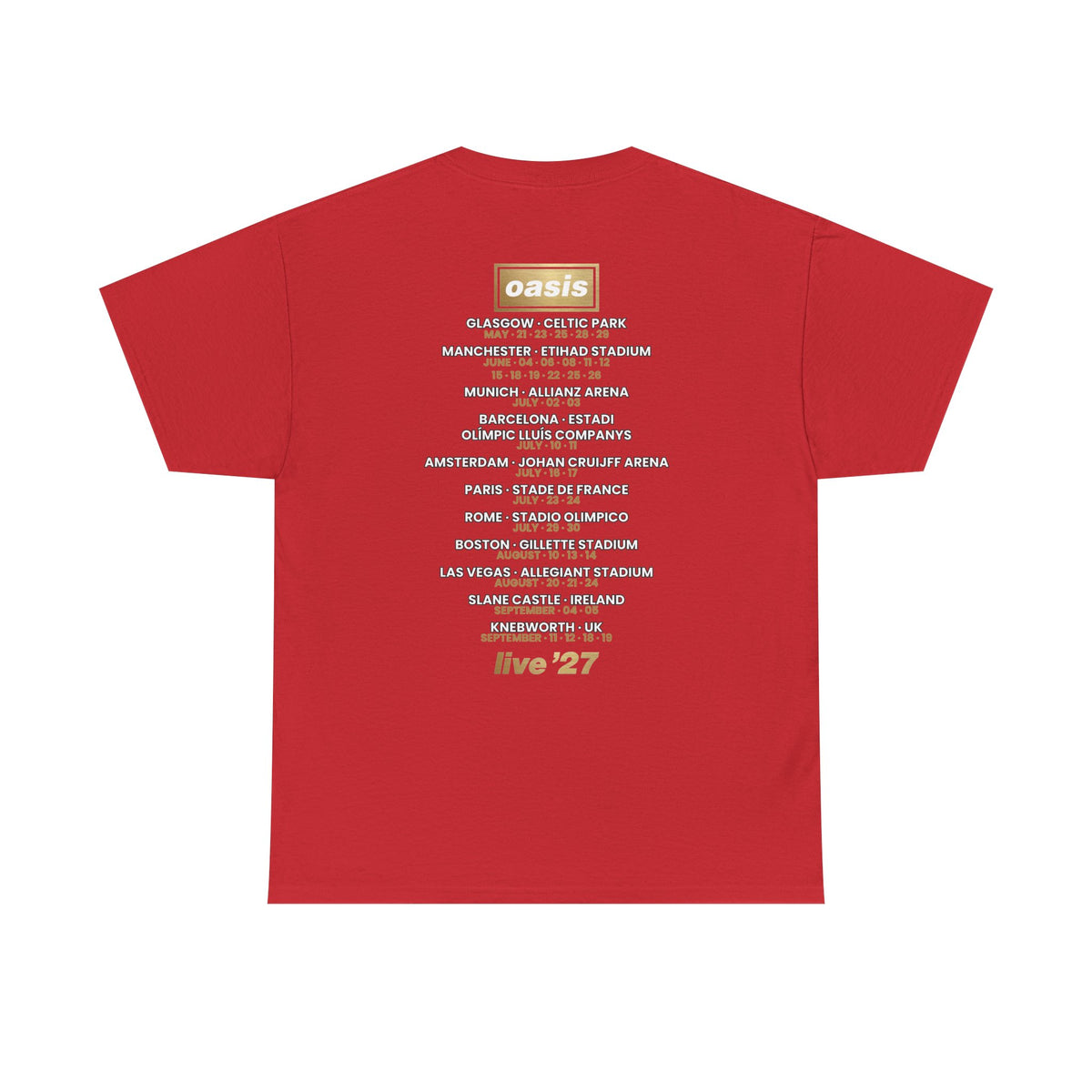 Oasis Live 27 Tour Dates Shirt T-Shirt