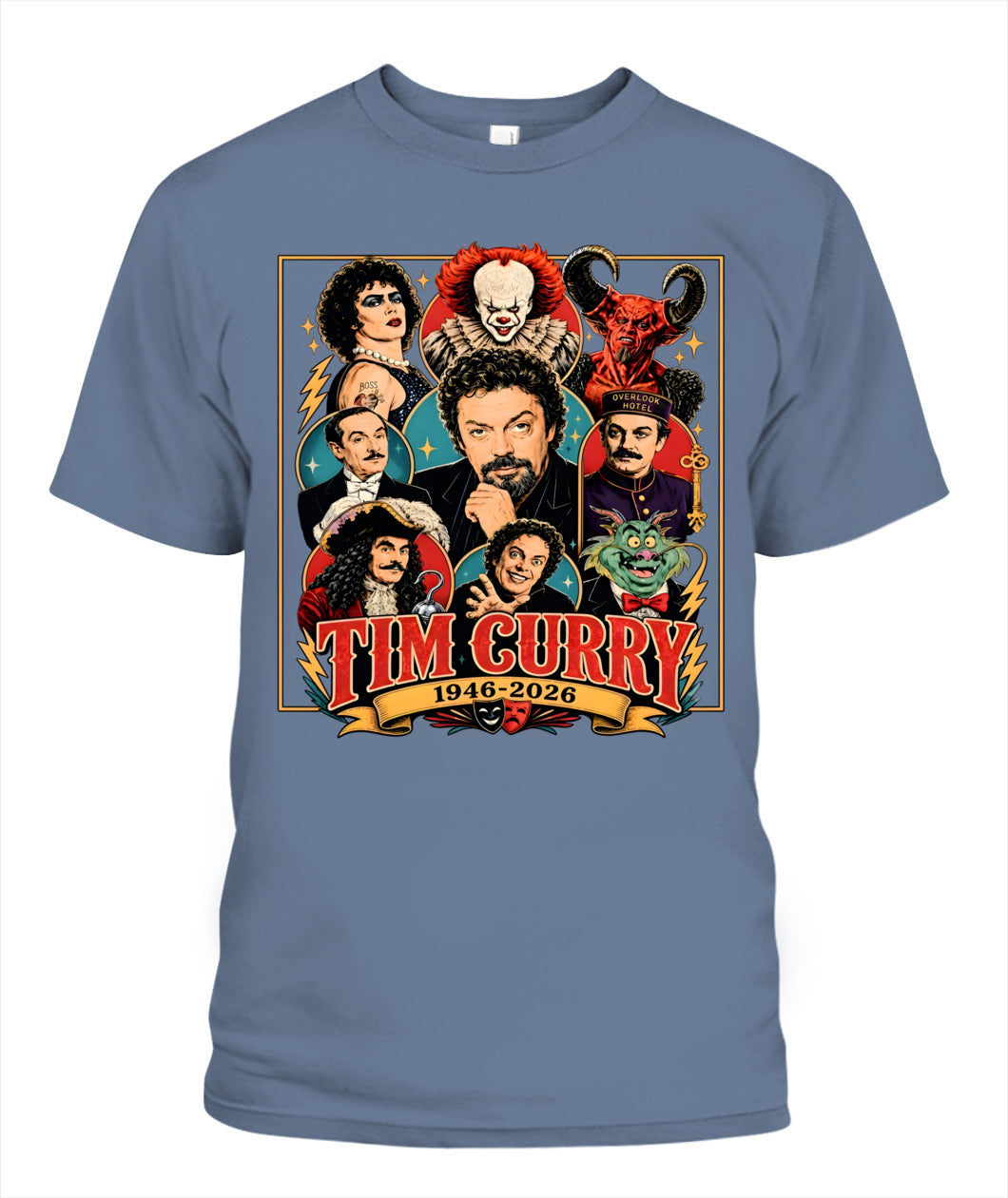 Tim Curry Career Roles Shirt Unisex T-Shirt Blue Jean