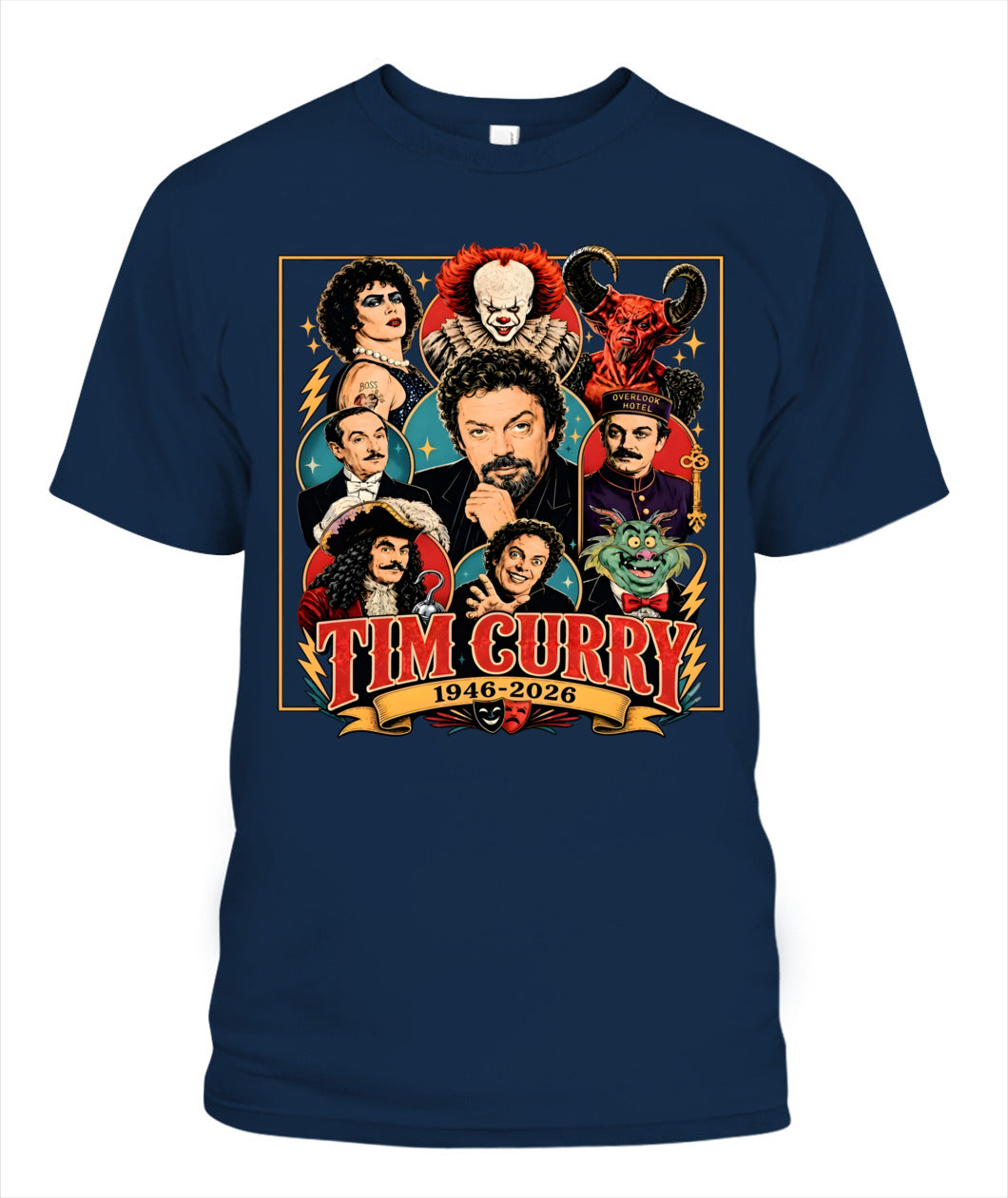 Tim Curry Career Roles Shirt Unisex T-Shirt Navy