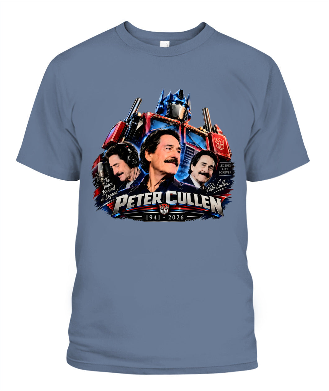 The Voice Behind A Legend Peter Cullen Shirt Unisex T-Shirt Blue Jean