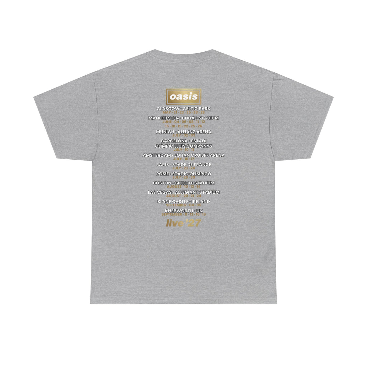 Oasis Live 27 Tour Dates Shirt T-Shirt