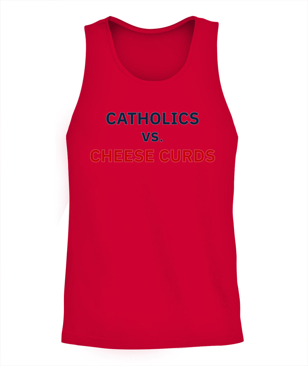Catholics vs Cheese Curds Notre Dame vs Wisconsin Shirt Unisex Tank Top Red