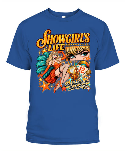 Taylor Showgirl Life Shirt Unisex T-Shirt Royal