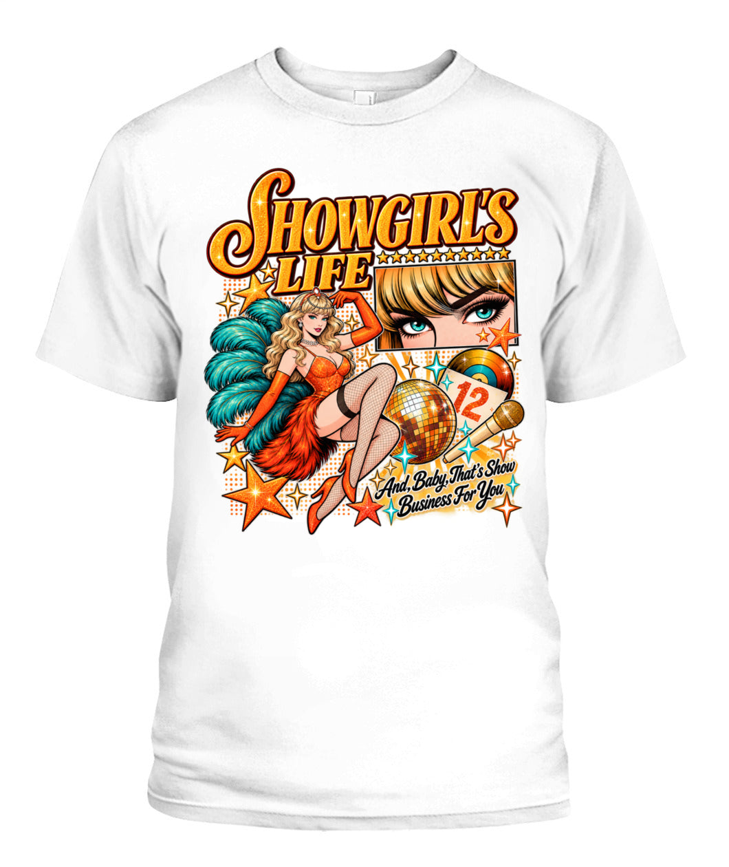 Taylor Showgirl Life Shirt Unisex T-Shirt White