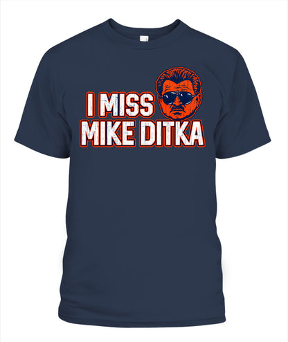 I Miss Mike Ditka Shirt Unisex T-Shirt Navy Apparel