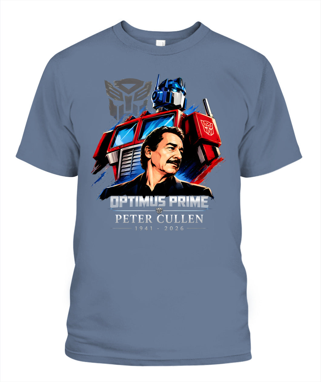 Optimus Prime Peter Cullen Shirt Unisex T-Shirt Blue Jean
