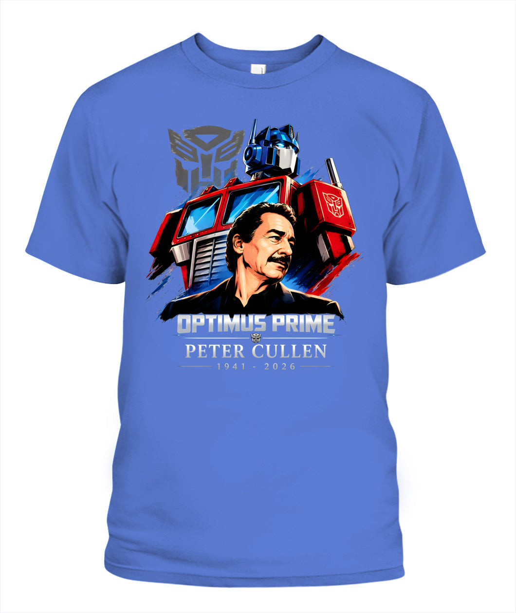 Optimus Prime Peter Cullen Shirt Unisex T-Shirt Flo Blue