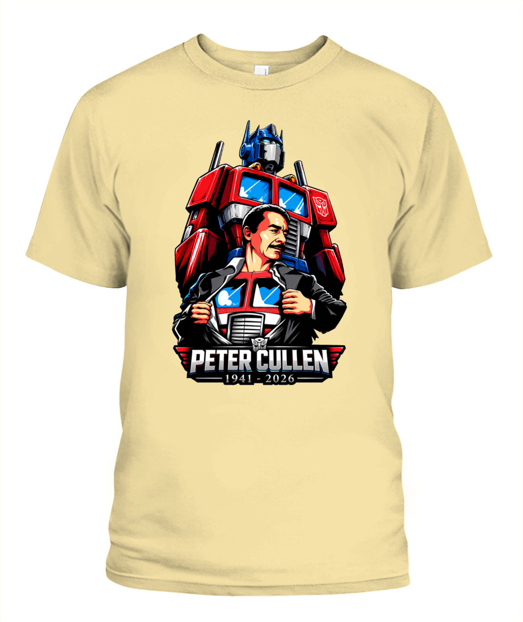 Peter Cullen Shirt Unisex T-Shirt Butter