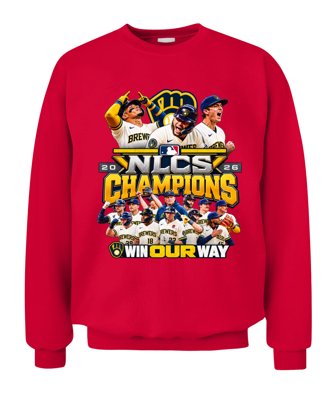 Brewers NLCS Win Our Way Sweatshirt Unisex Crewneck Sweatshirt Red