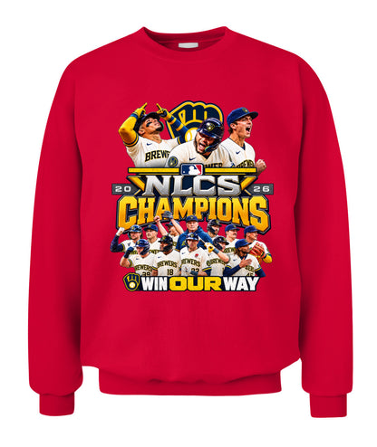 Brewers NLCS Win Our Way Sweatshirt Unisex Crewneck Sweatshirt Red