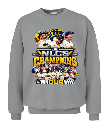 Brewers NLCS Win Our Way Sweatshirt Unisex Crewneck Sweatshirt Sport Grey