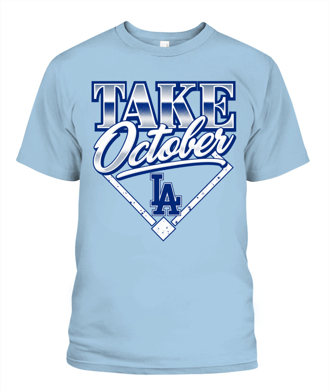 Take October LA Shirt Unisex T-Shirt Light Blue