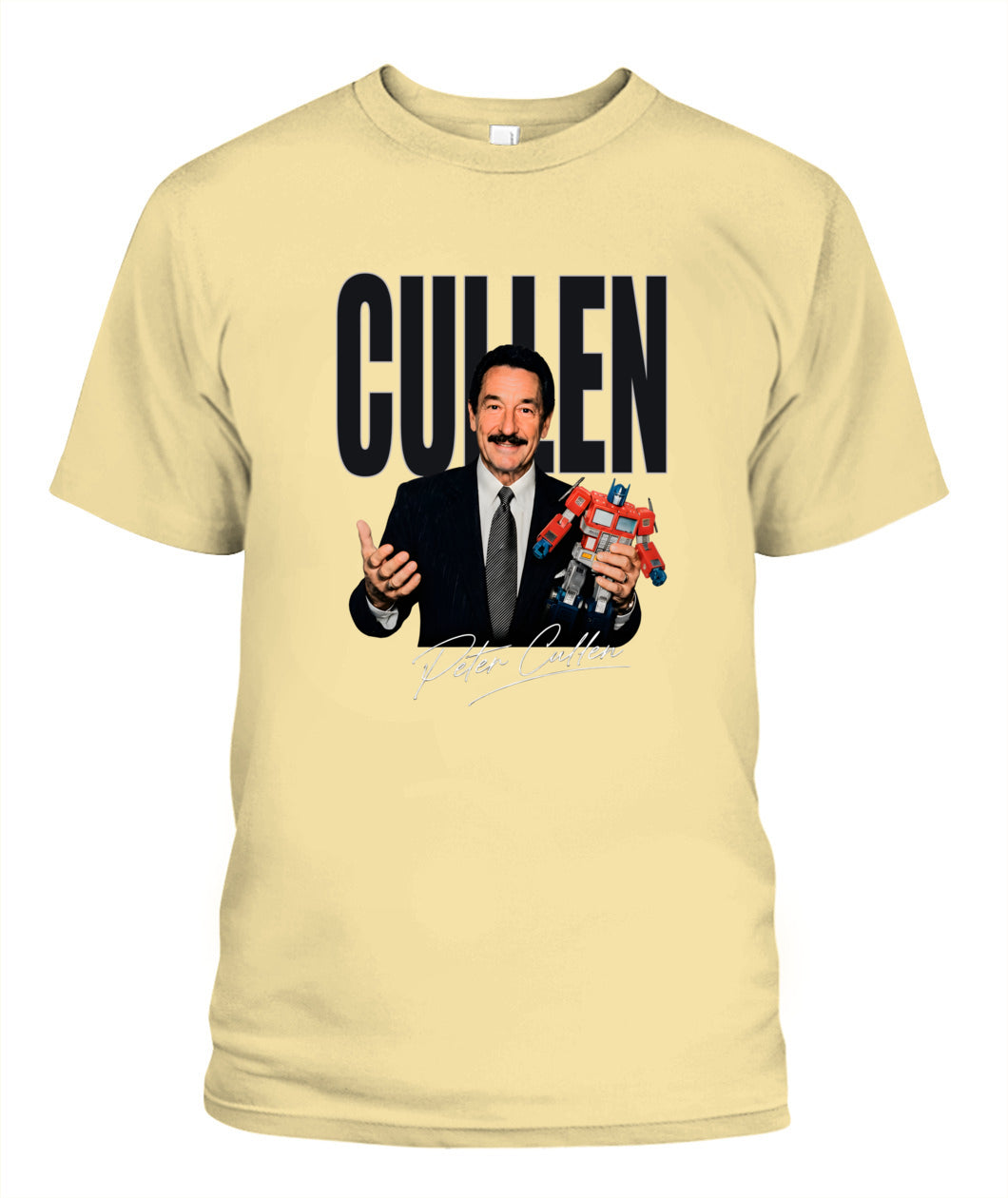 Peter Cullen Signature Shirt Unisex T-Shirt Butter