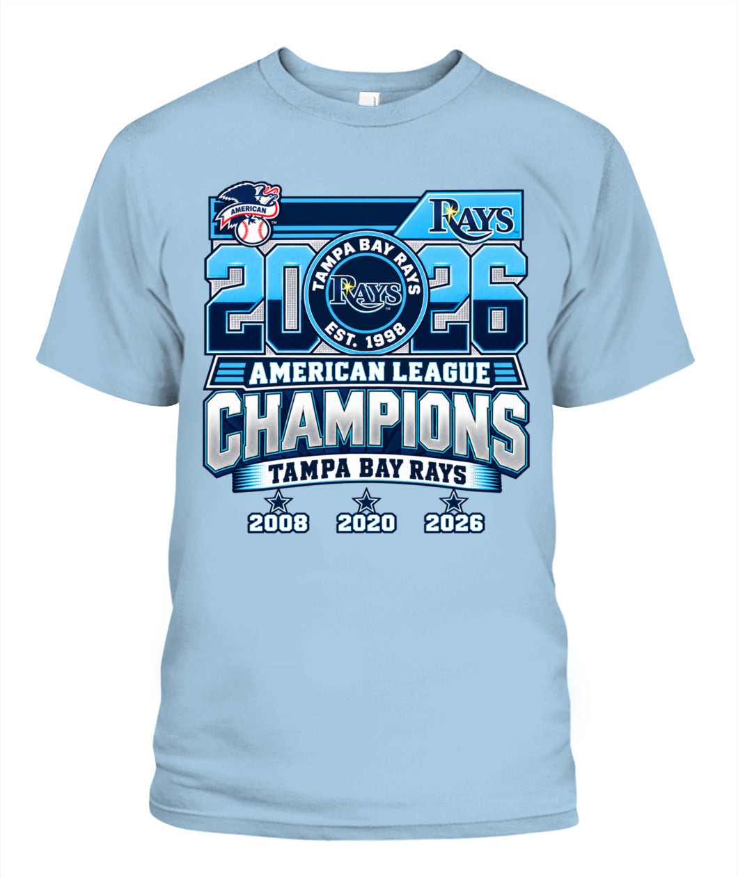 Rays ACLS Champions Dates Shirt Unisex T-Shirt Light Blue