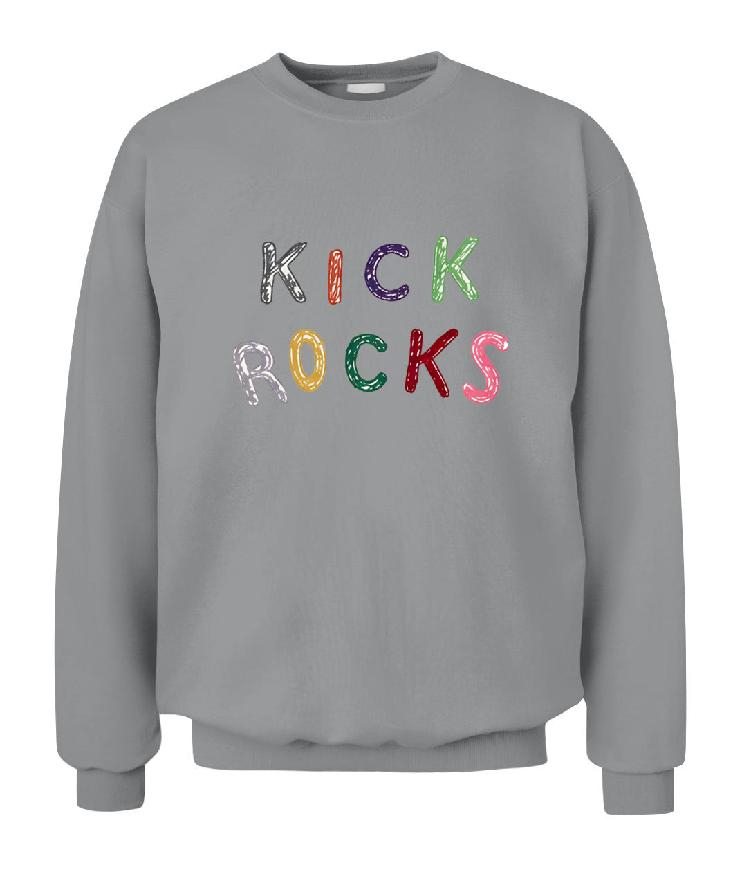 Kick Rocks Cunningham Shirt Unisex Crewneck Sweatshirt Sport Grey