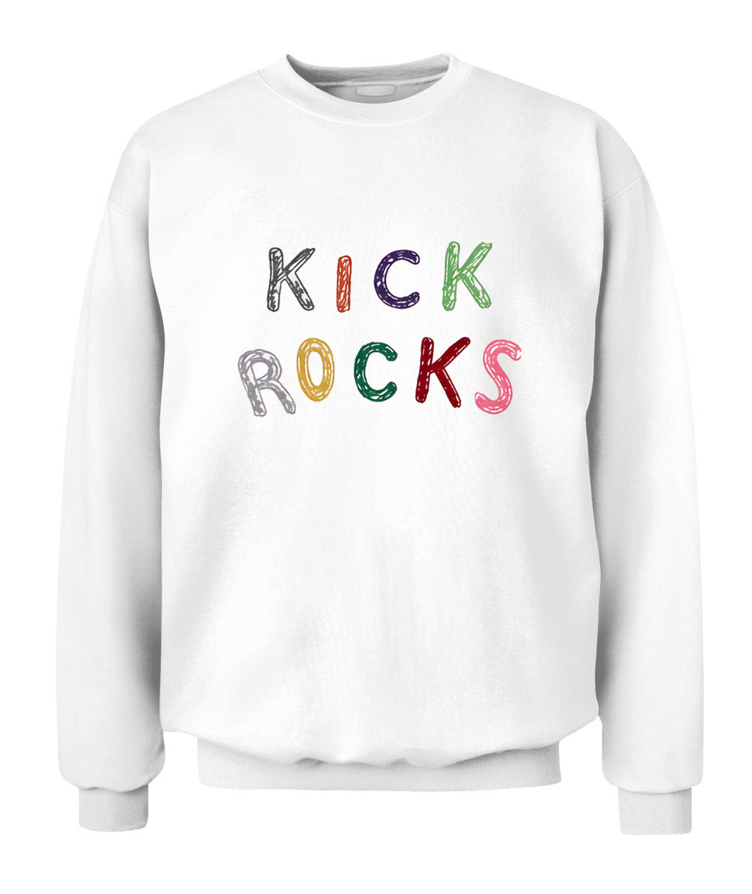 Kick Rocks Cunningham Shirt Unisex Crewneck Sweatshirt White