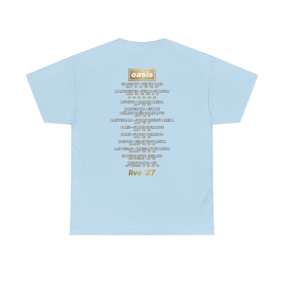 Oasis Live 27 Tour Dates Shirt T-Shirt