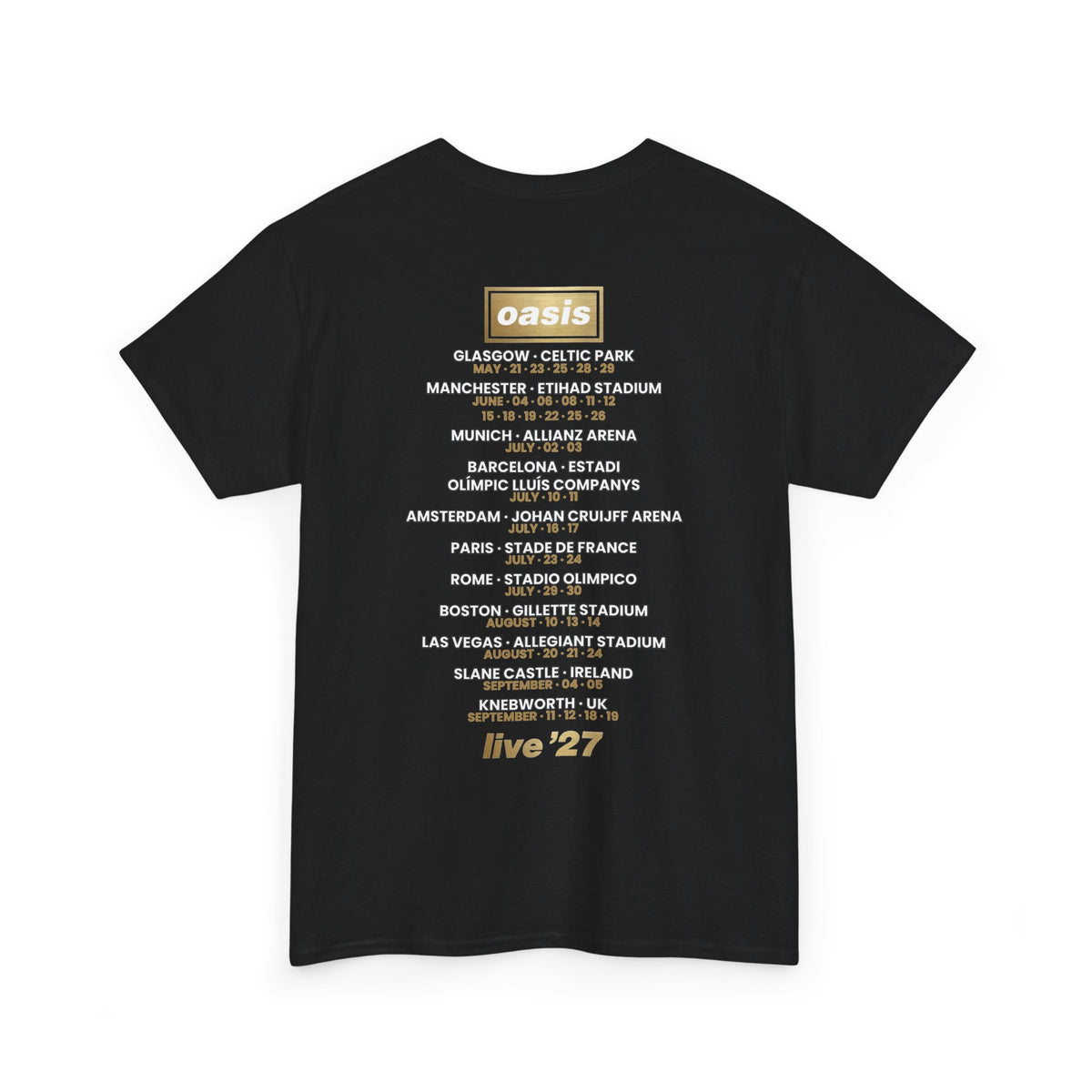 Oasis Live 27 Tour Dates Shirt T-Shirt