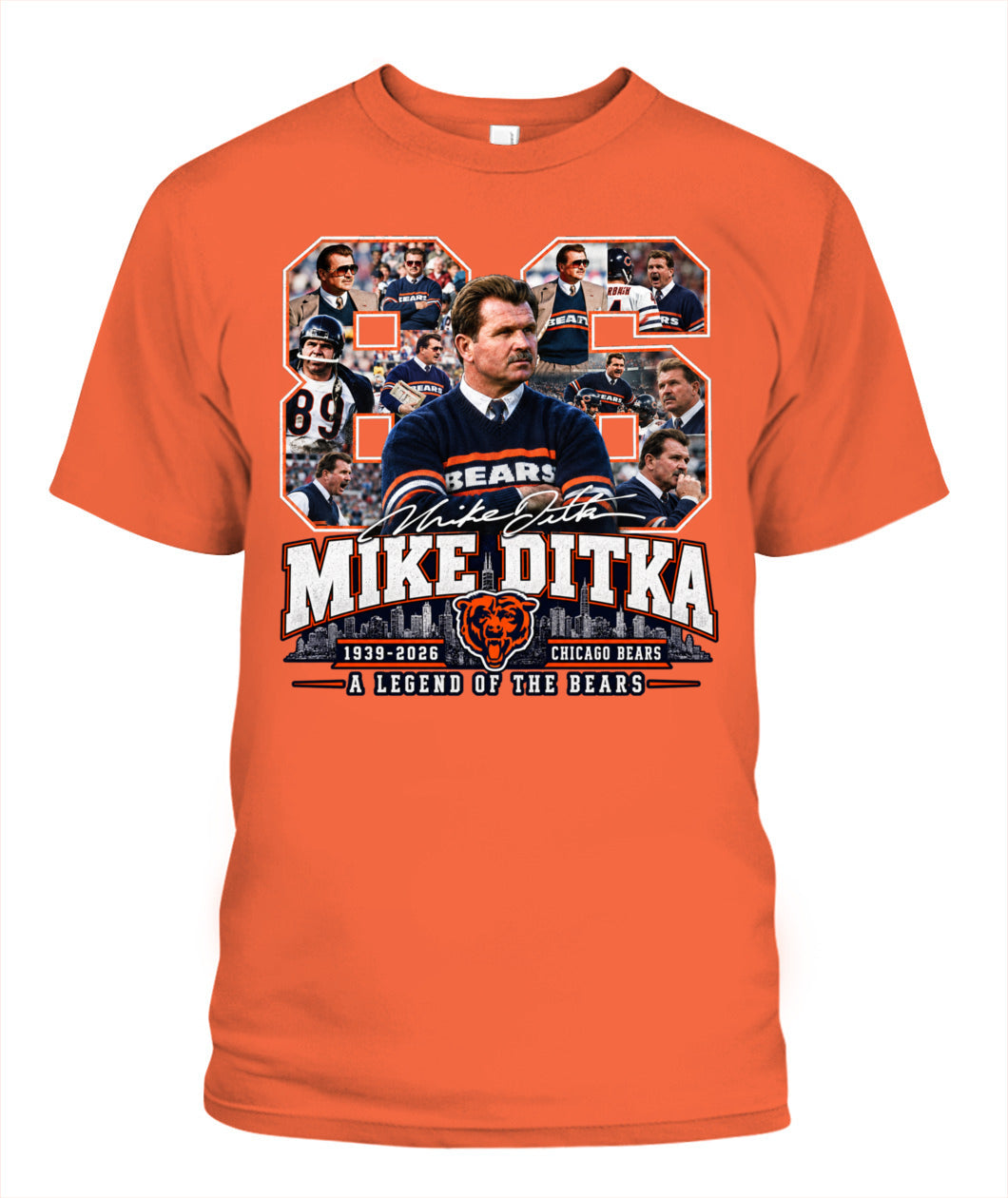 Bears Legend Mike Ditka Shirt Unisex T-Shirt Orange Apparel