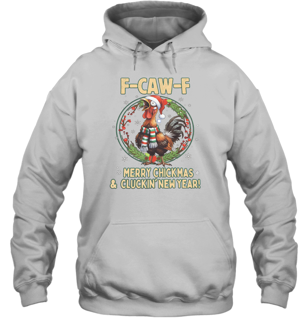 WarningPrint F Caw F Christmas and Cluckin New Year Hoodie White