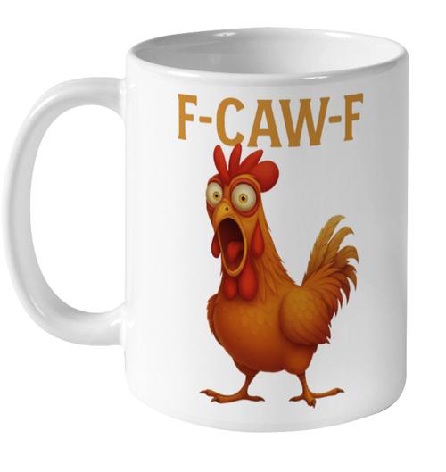 WarningPrint F Caw F Ceramic Mug 11oz White 11oz